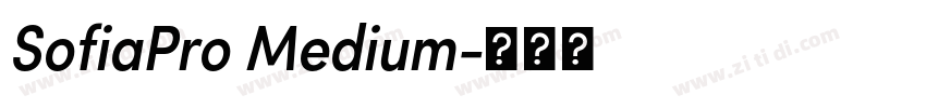 SofiaPro Medium字体转换 SofiaPro Medium字体转换
